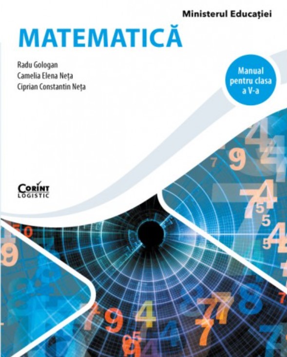 Matematica. Manual pentru clasa a V-a | Radu Gologan, Camelia Elena Neta, Ciprian Constantin Neta - 1 | YEO