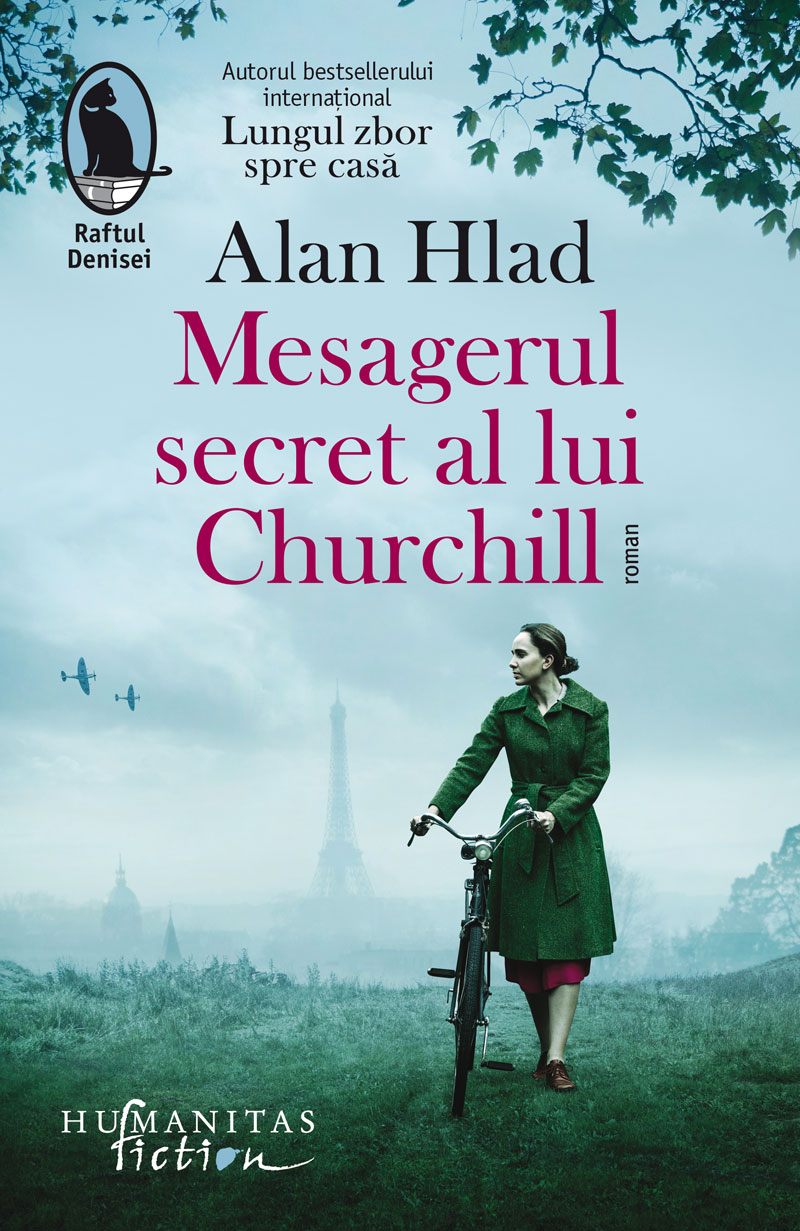 Mesagerul secret al lui Churchill | Alan Hlad