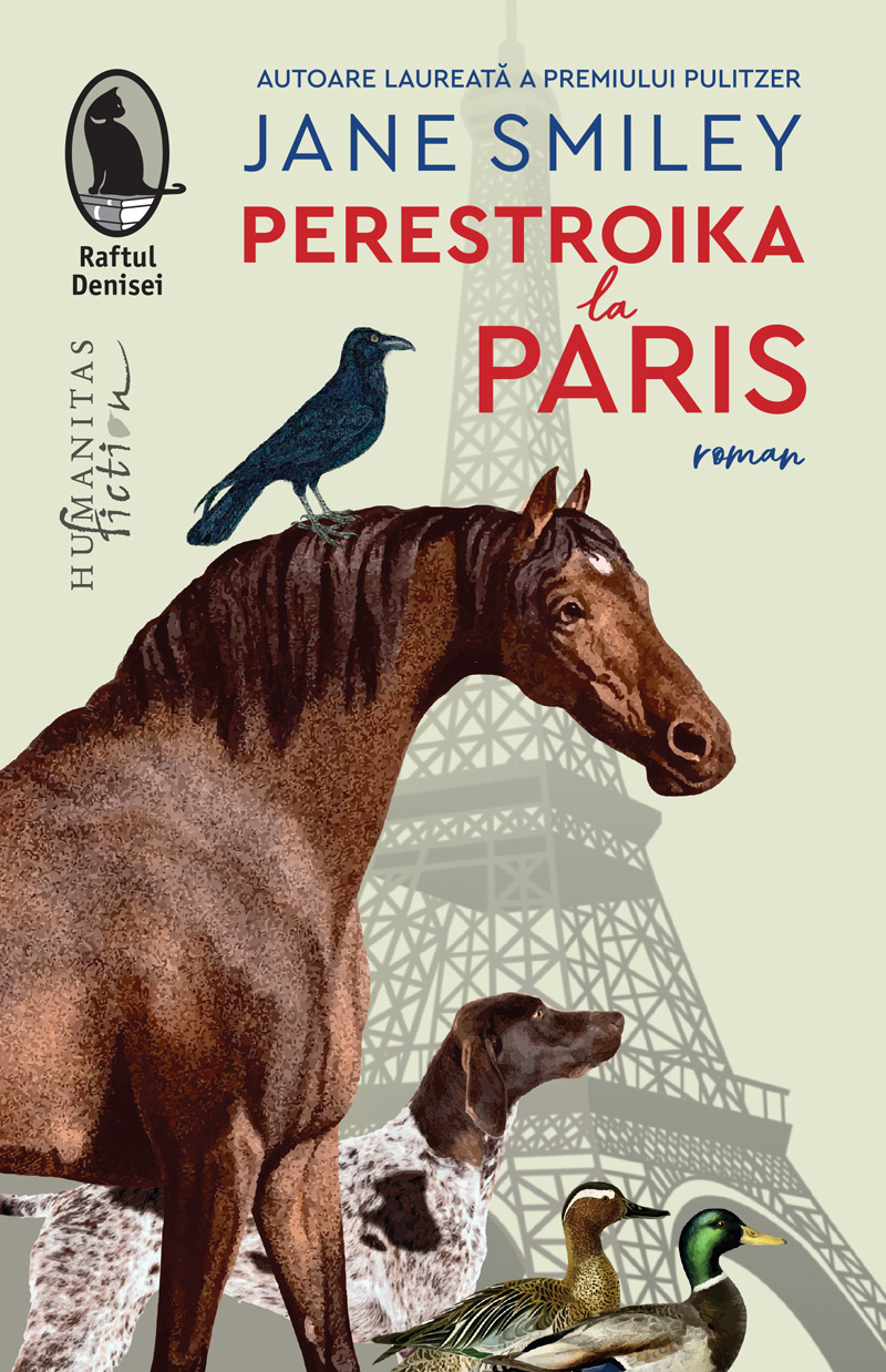 Perestroika la Paris | Jane Smiley