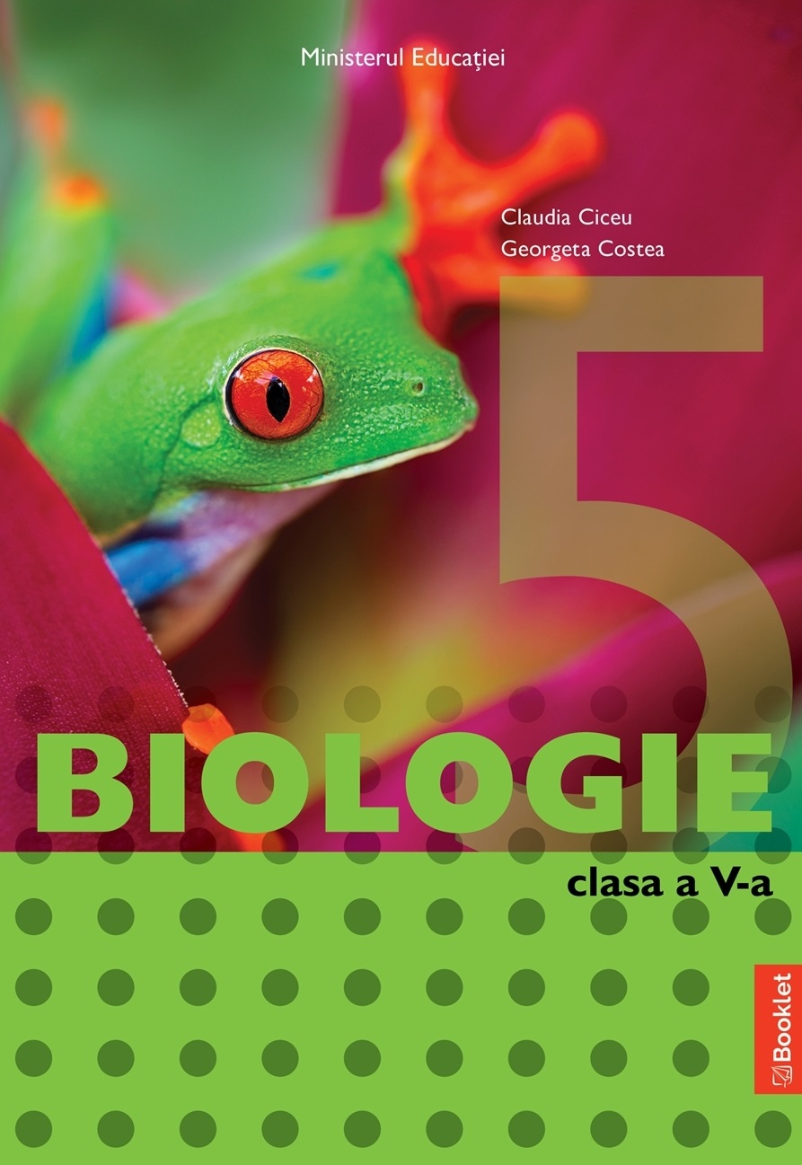 Manual Biologie – clasa a V-a | Claudia Ciceu, Georgeta Costea