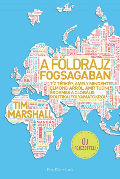 A foldrajz fogsagaban | Tim Marshall