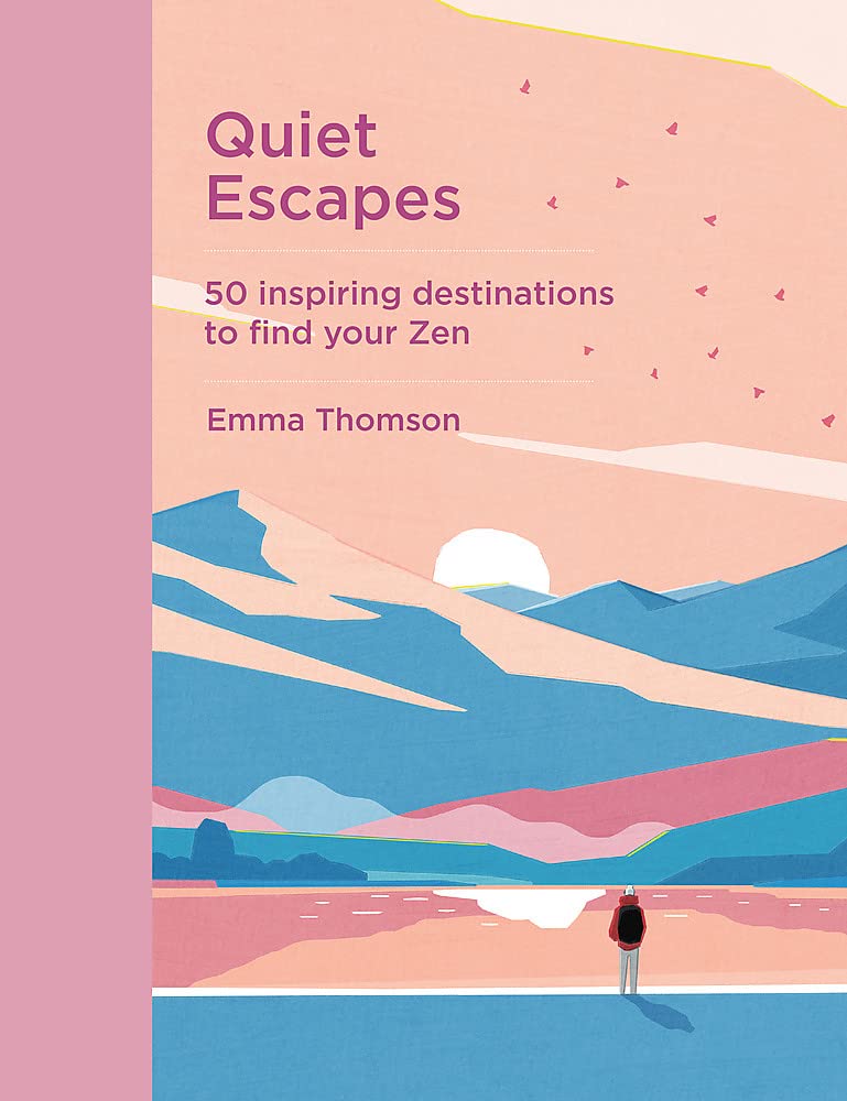 Quiet Escapes | Emma Thomson