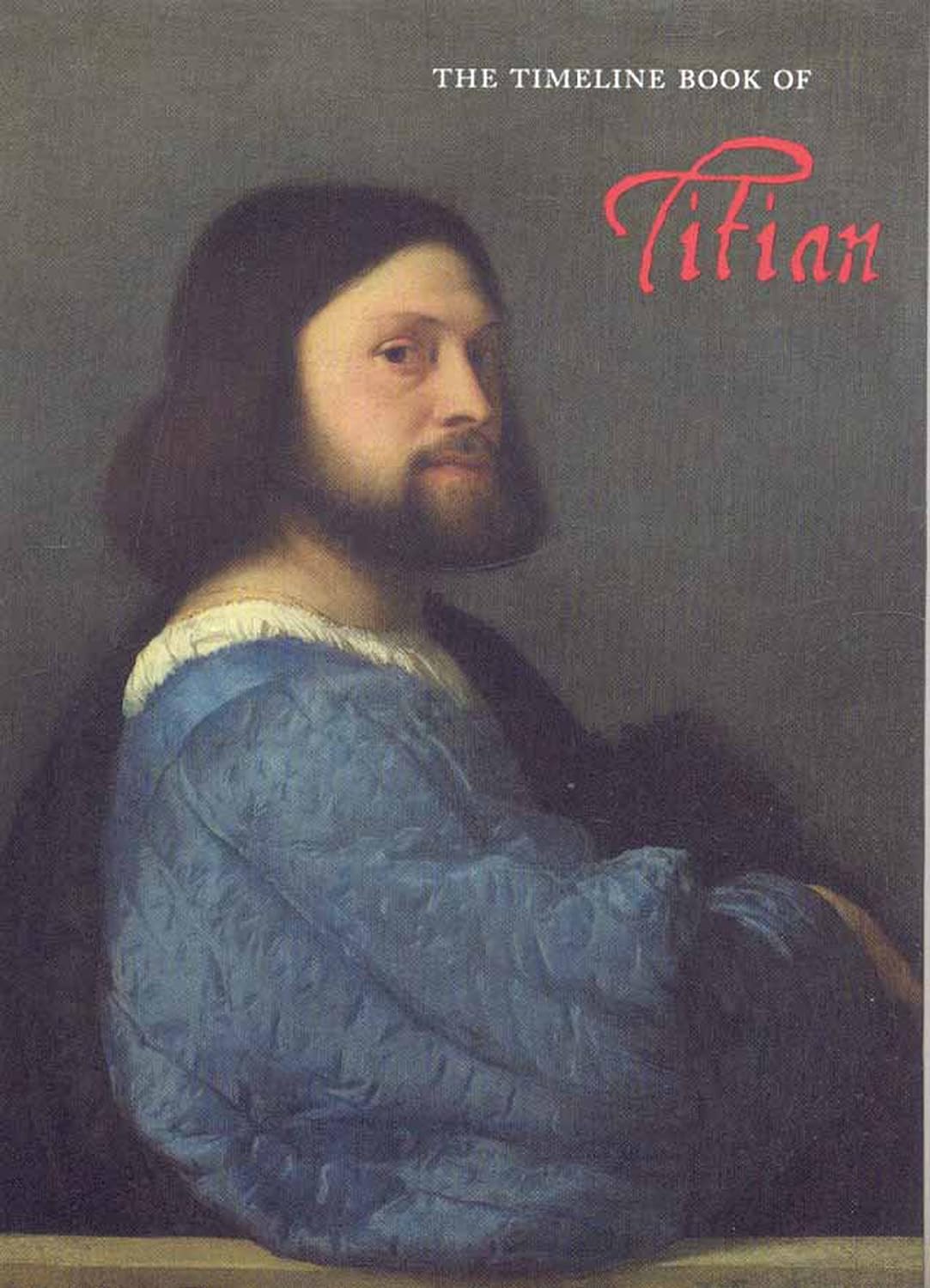 The Timeline Book of Titian | Jacopo Stoppa