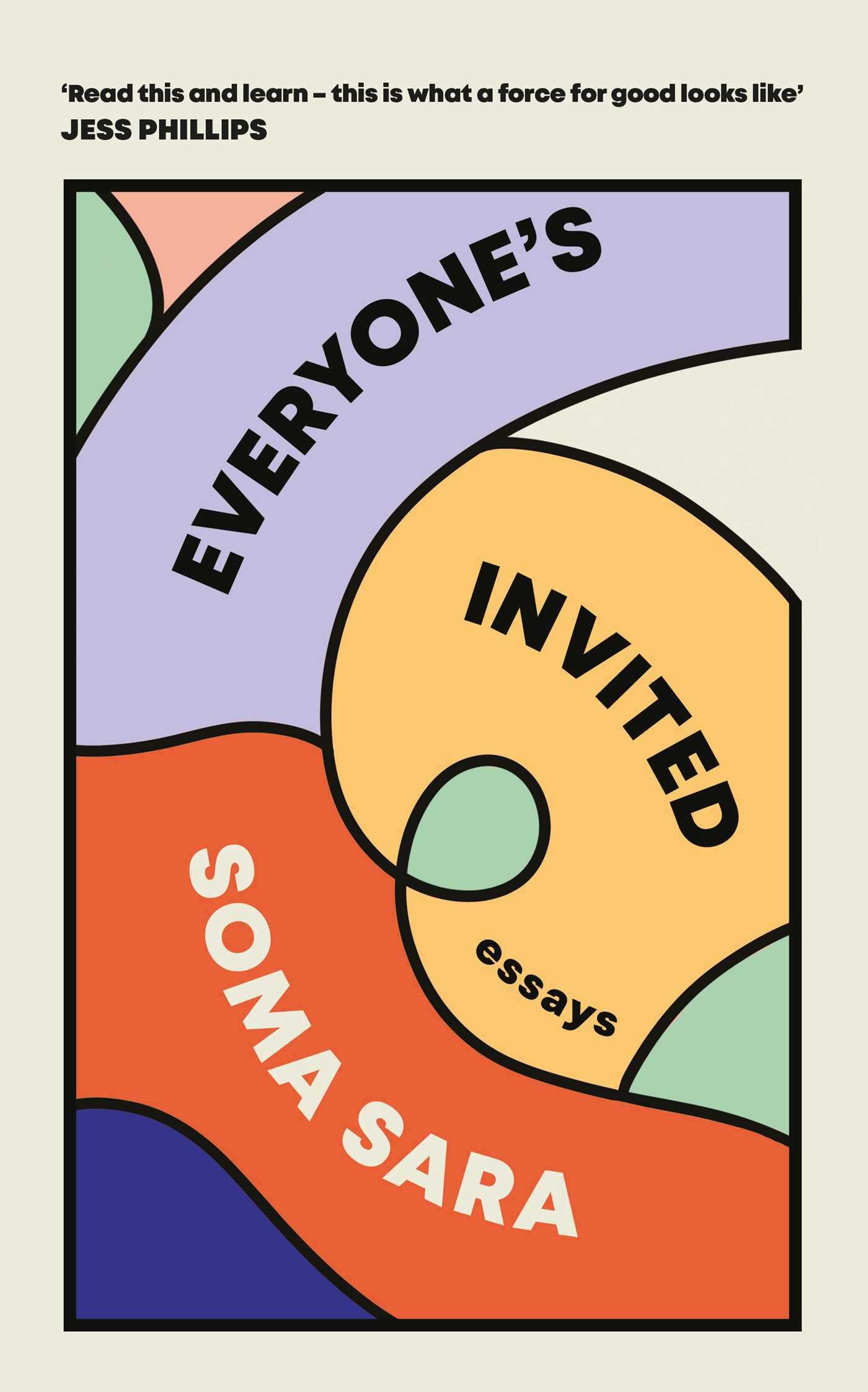 Everyone\'s Invited | Soma Sara