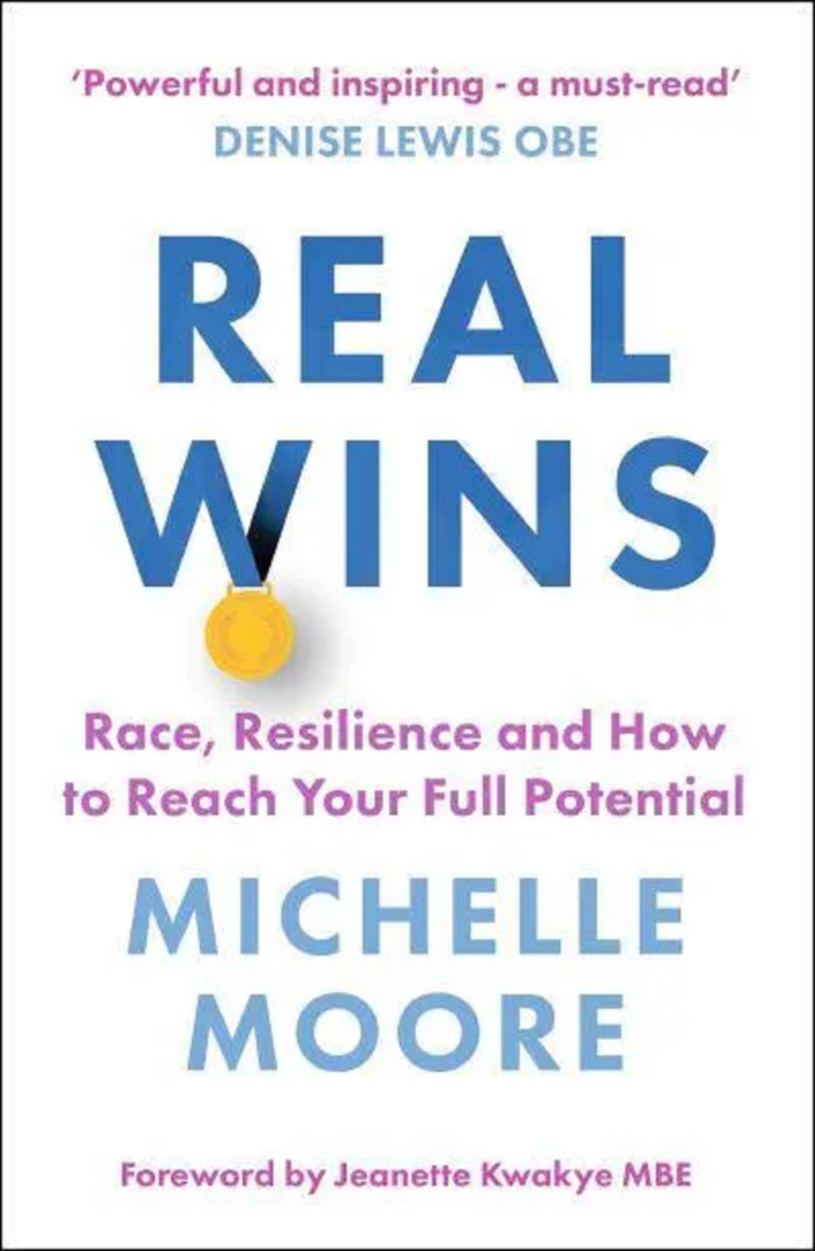 Real Wins | Mitchelle Moore