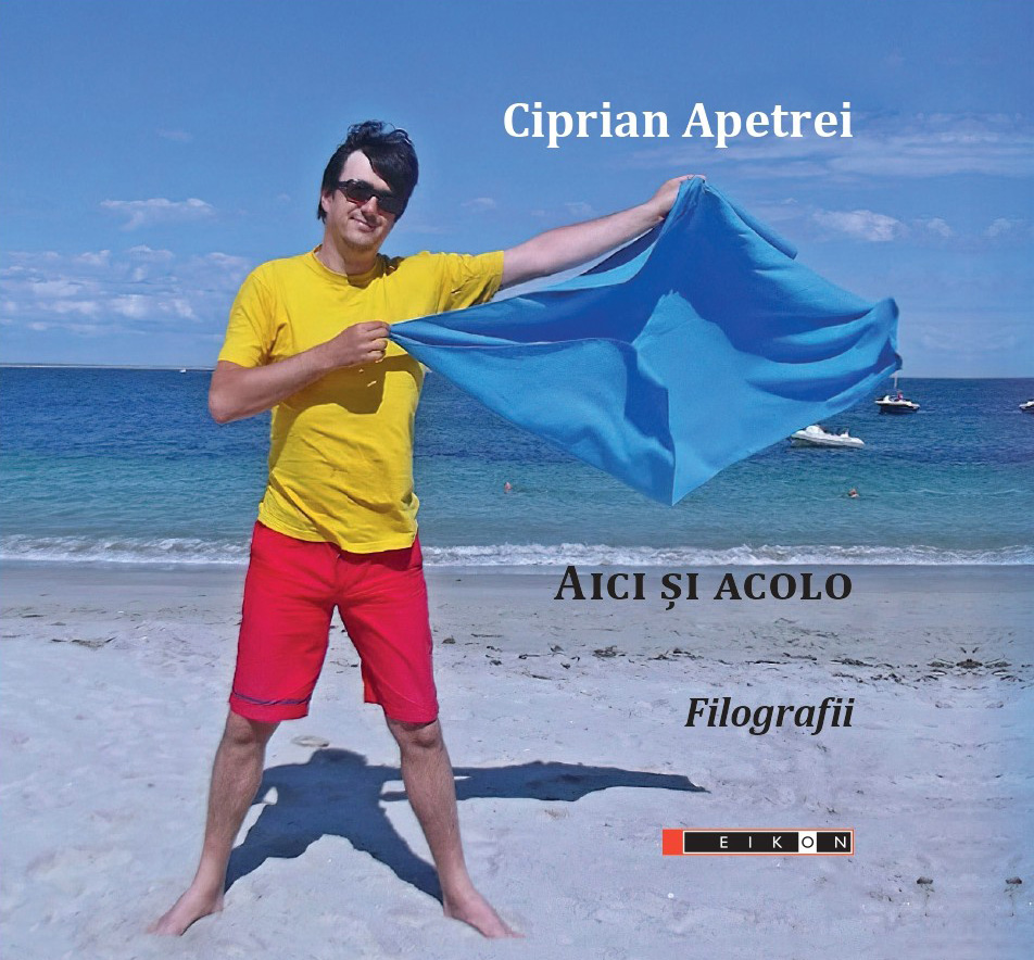 Aici si acolo. Filografii | Ciprian Apetrei - 1 | YEO