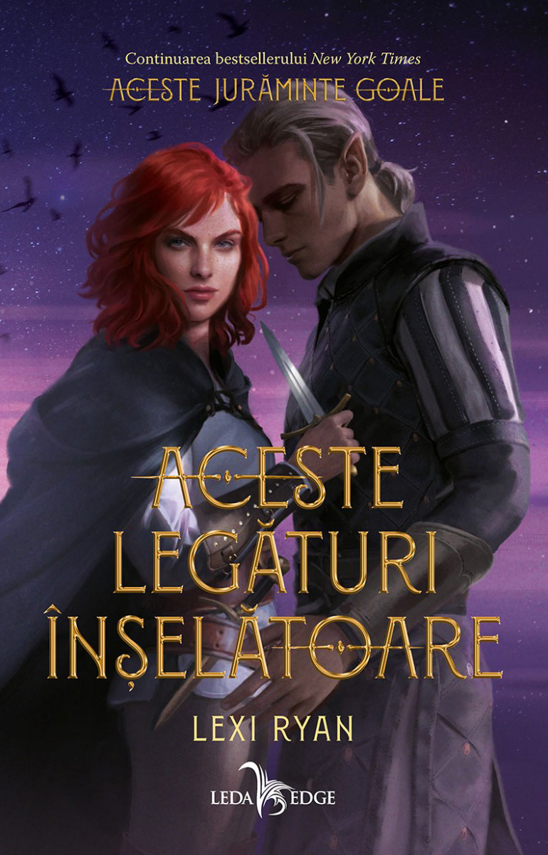 Aceste legaturi inselatoare | Lexi Ryan