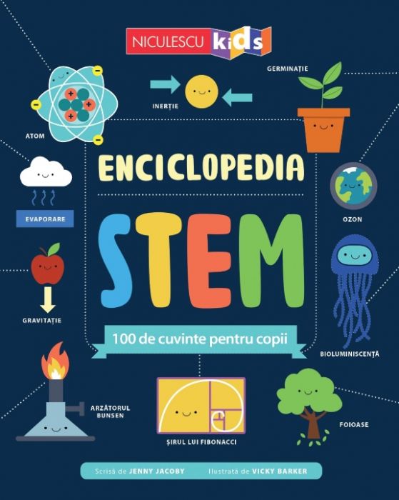 Enciclopedia STEM. 100 de cuvinte pentru copii | Jenny Jacoby
