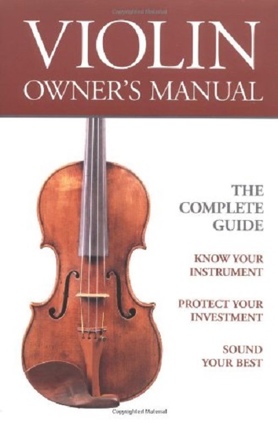 Violin Owner's Manual | Heather K