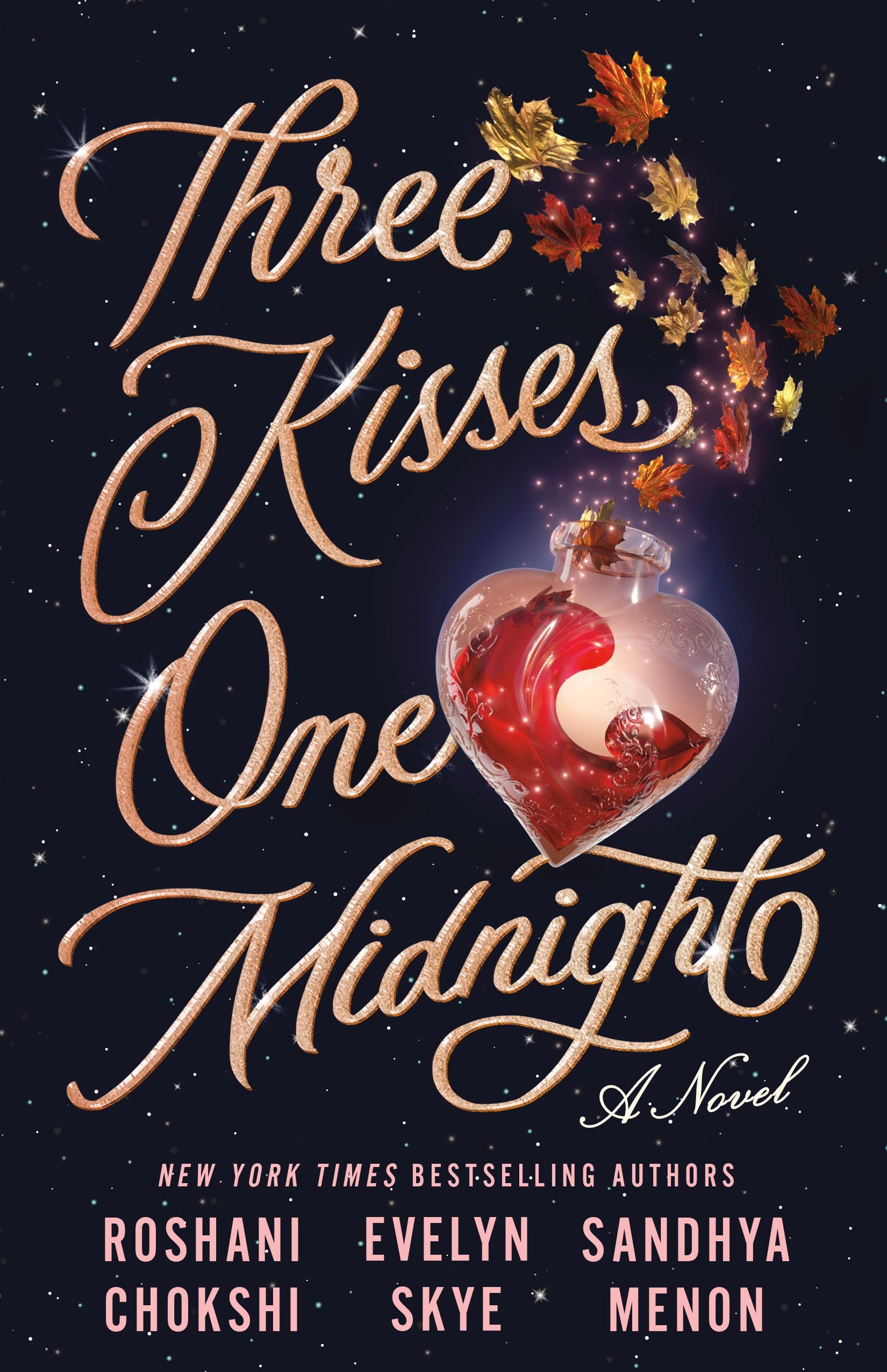 Three Kisses, One Midnight | Roshani Chokshi