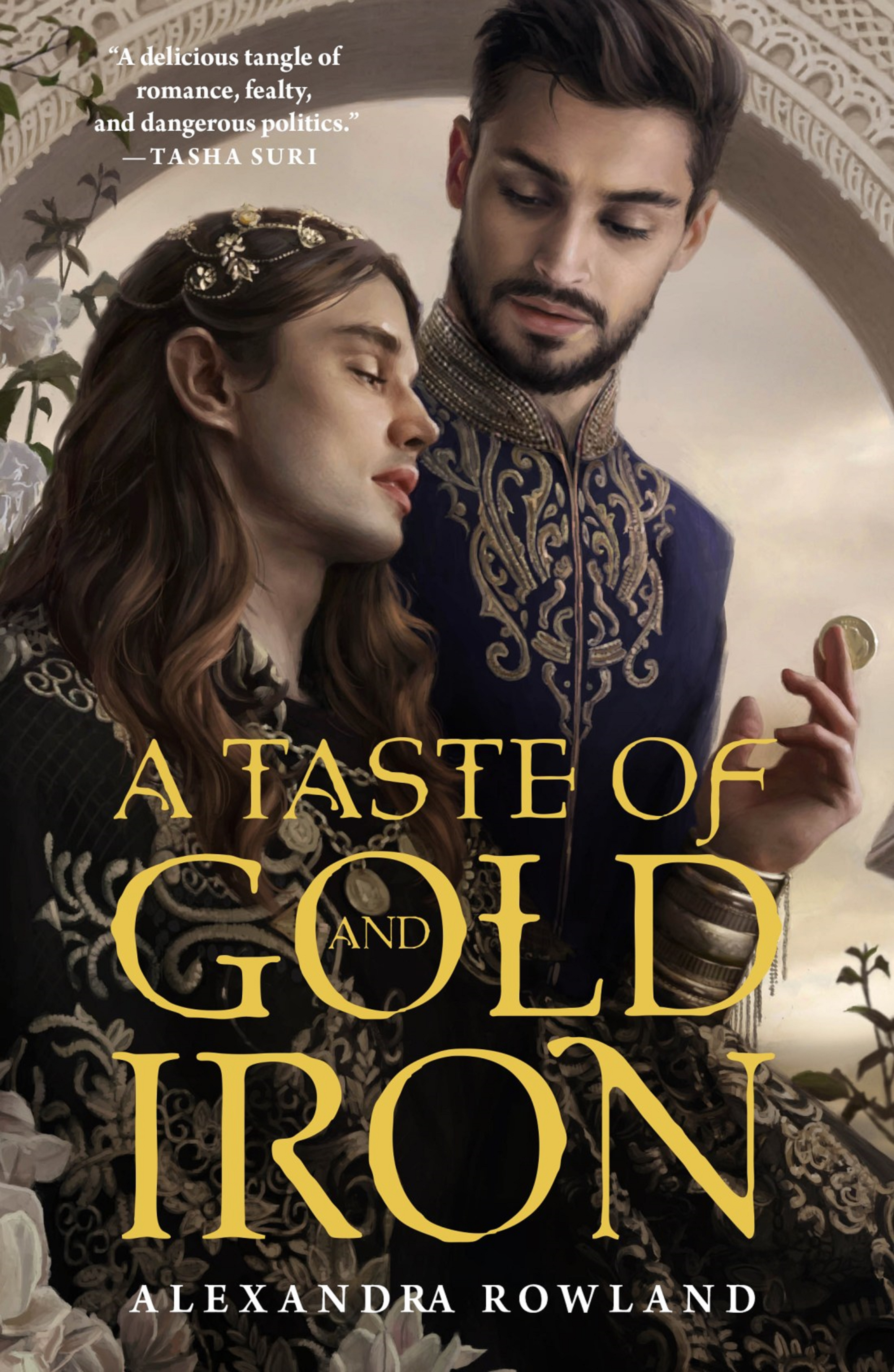 A Taste of Gold and Iron | Alexandra Rowland