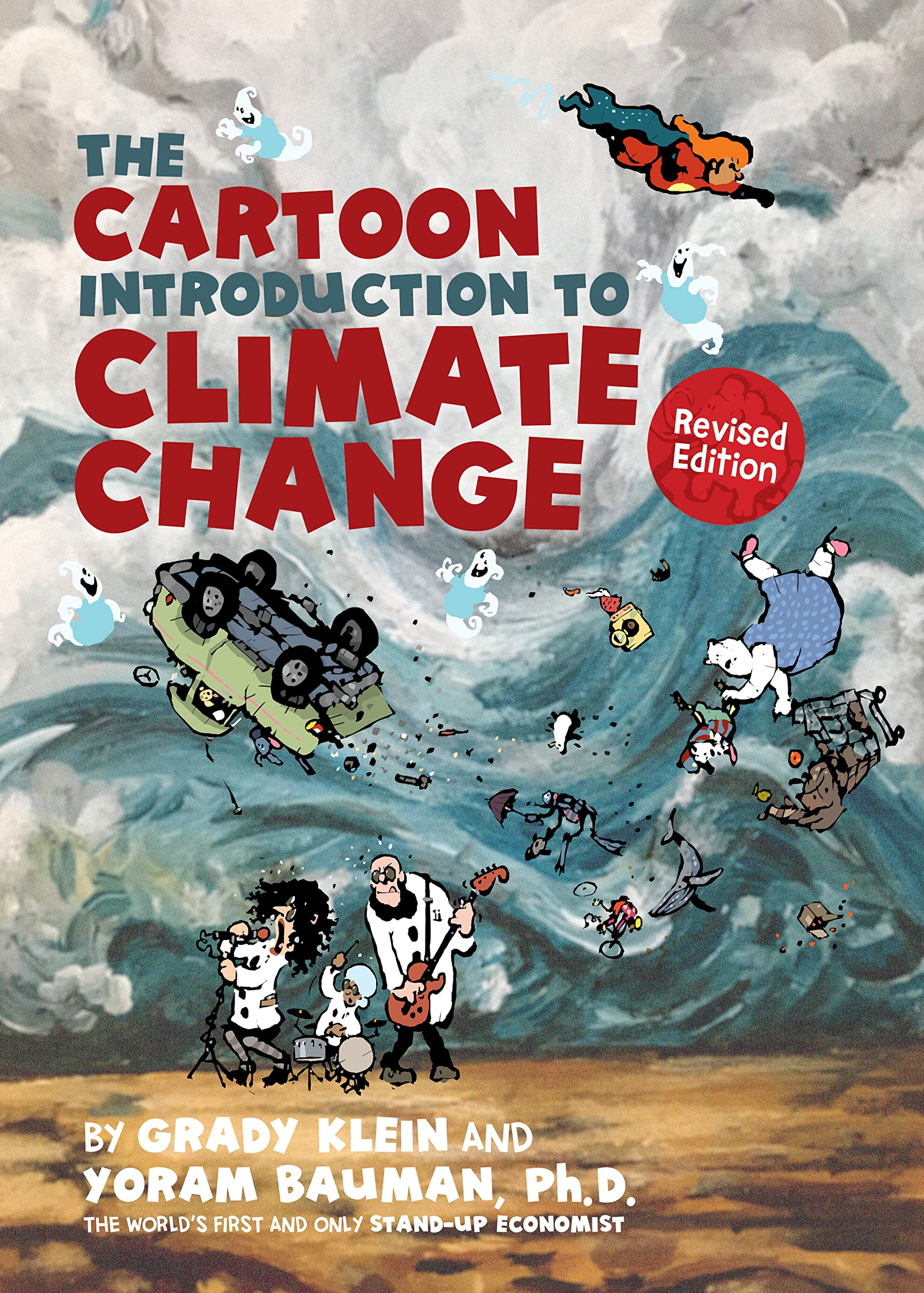 The Cartoon Introduction to Climate Change | Yoram Bauman, Grady Klein