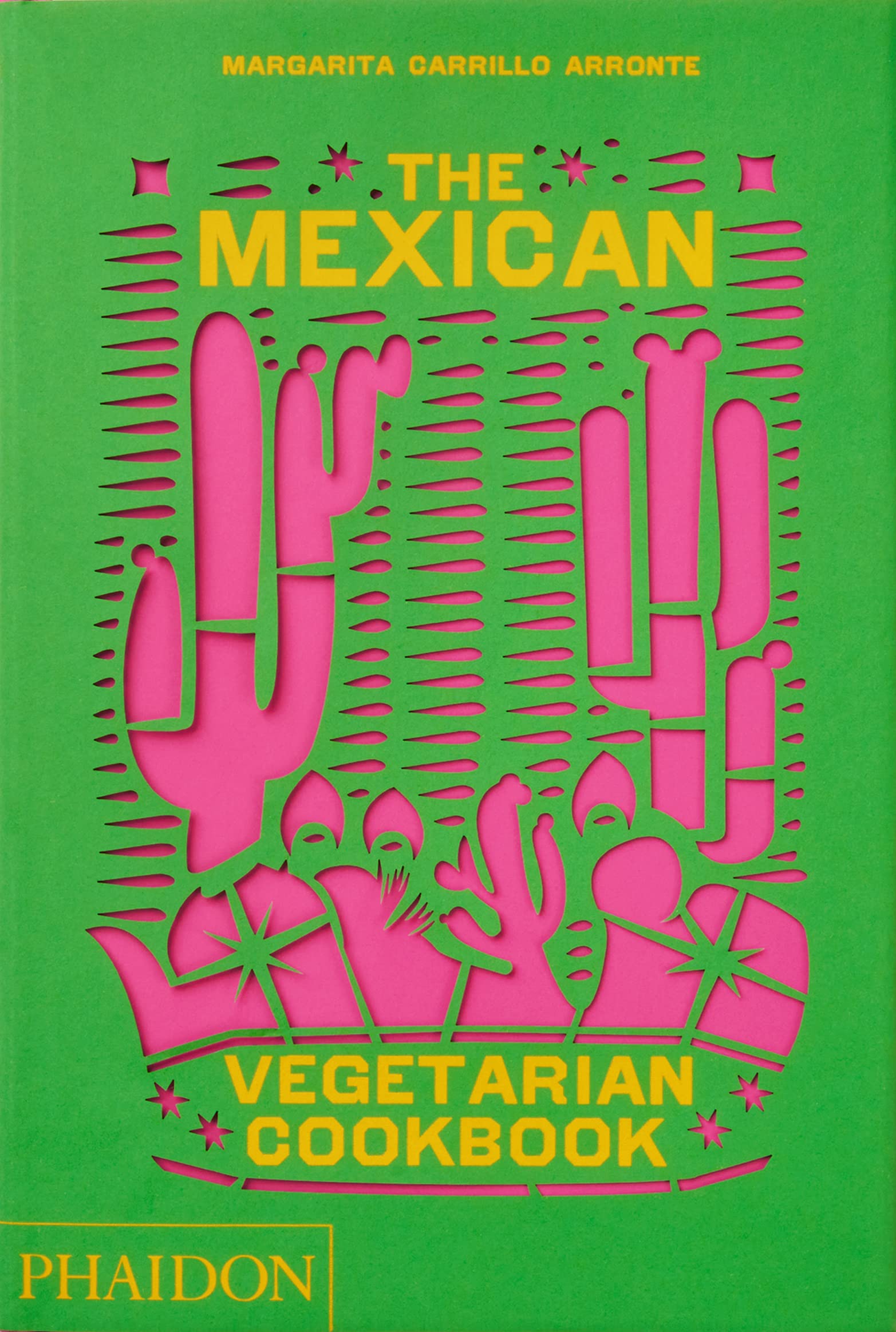 The Mexican Vegetarian Cookbook | Margarita Carrillo Arronte