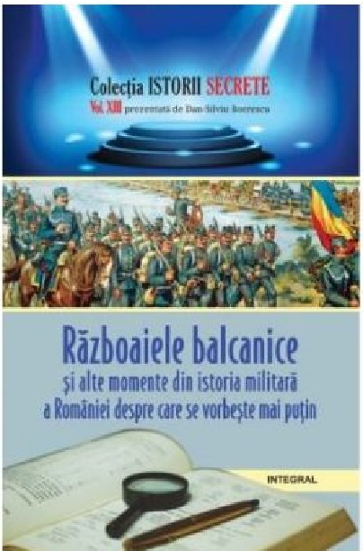 Razboaiele balcanice  | Dan-Silviu Boerescu