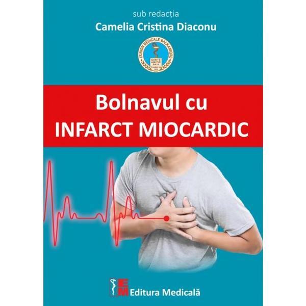 Bolnavul cu infarct miocardic | Camelia Cristina Diaconu