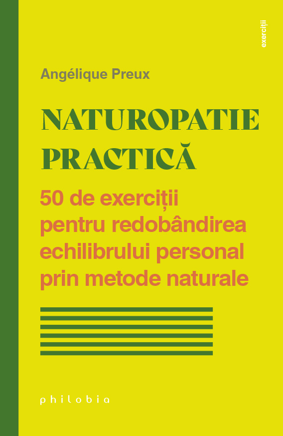 Naturopatie practica | Angelique Preux