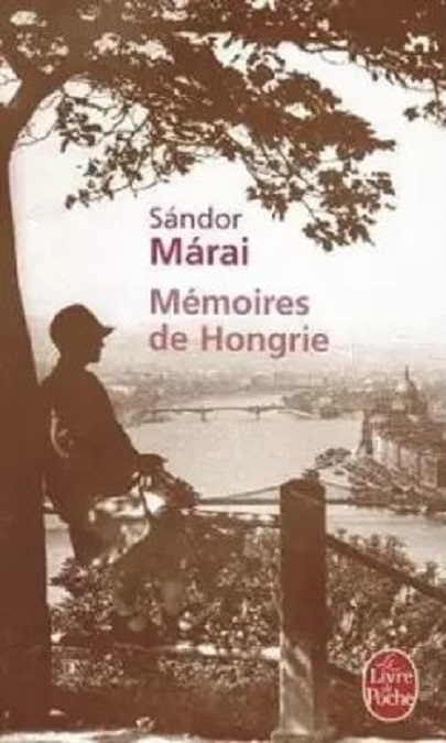 Memoires de Hongrie | Marai Sandor