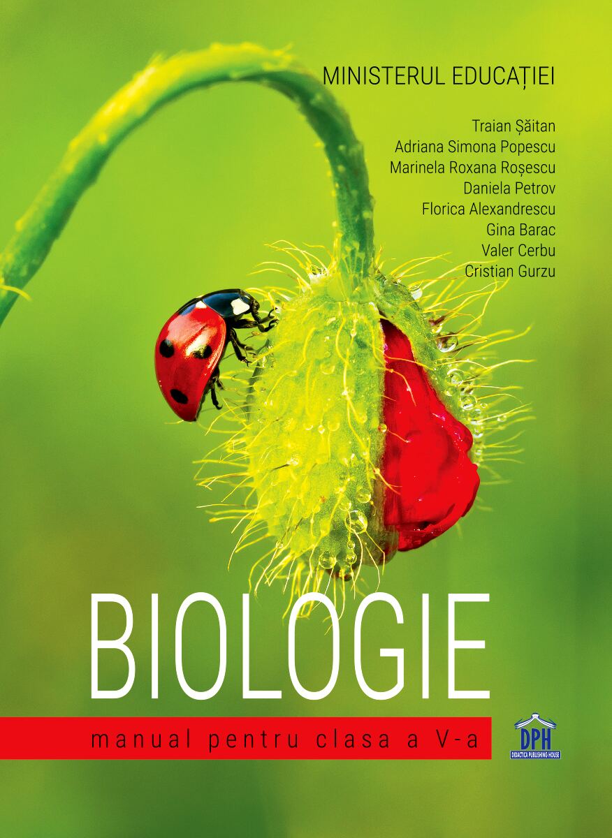 Biologie. Manual pentru clasa a V-a | Traian Saitan, Adriana Simona Popescu, Marinela Roxana Rosescu