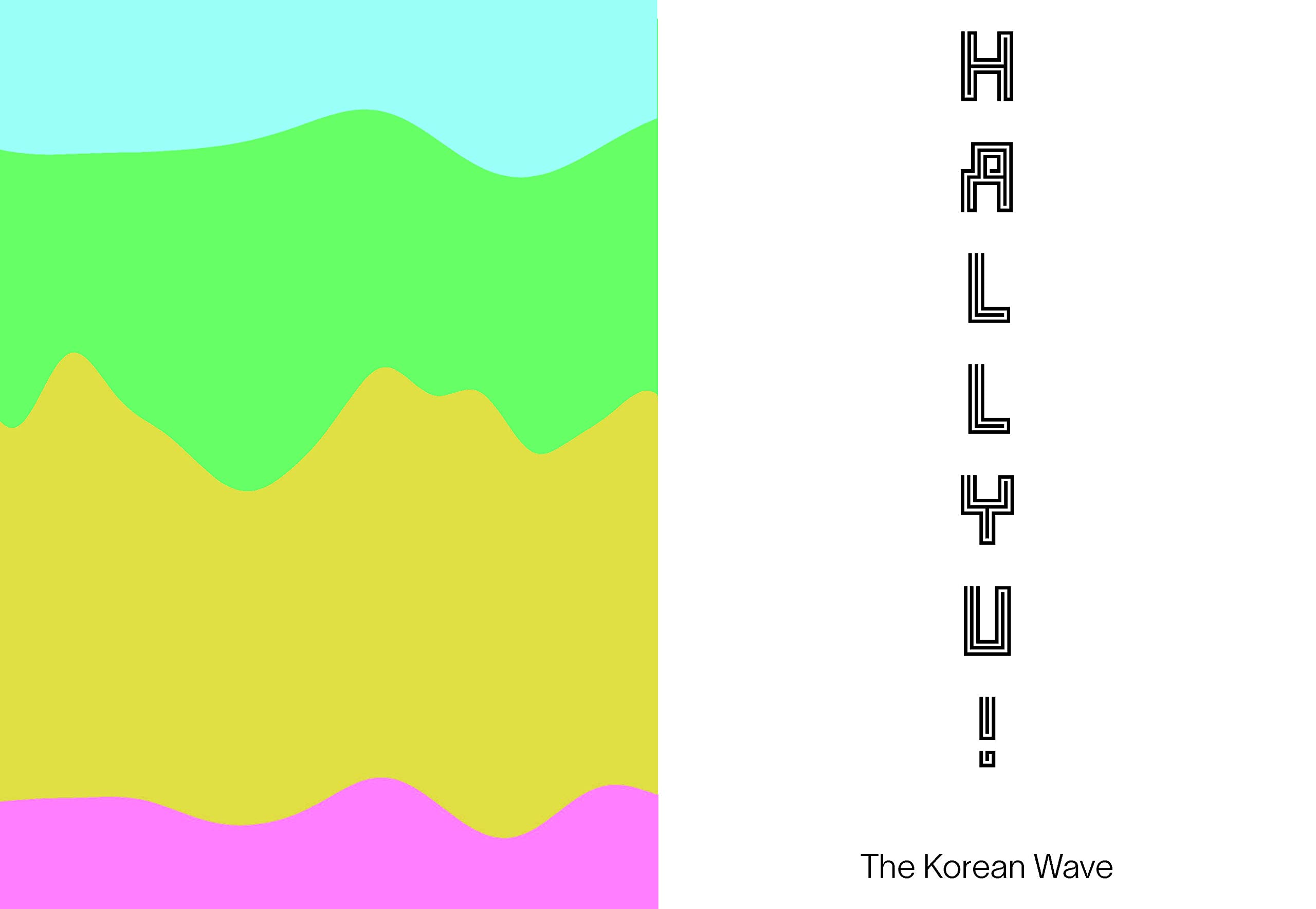 Hallyu! | Rosalie Kim