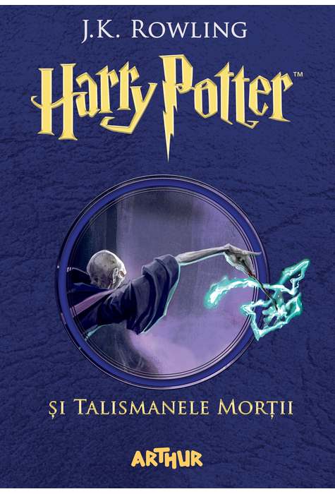 Harry Potter si Talismanele Mortii | J.K. Rowling Pret Mic Arthur imagine 2021