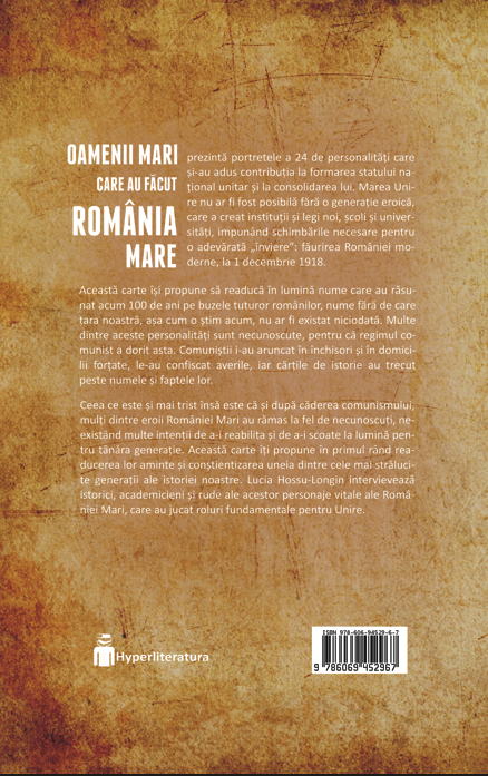 Oamenii mari care au facut Romania Mare | Lucia Hossu Longin carturesti 2022