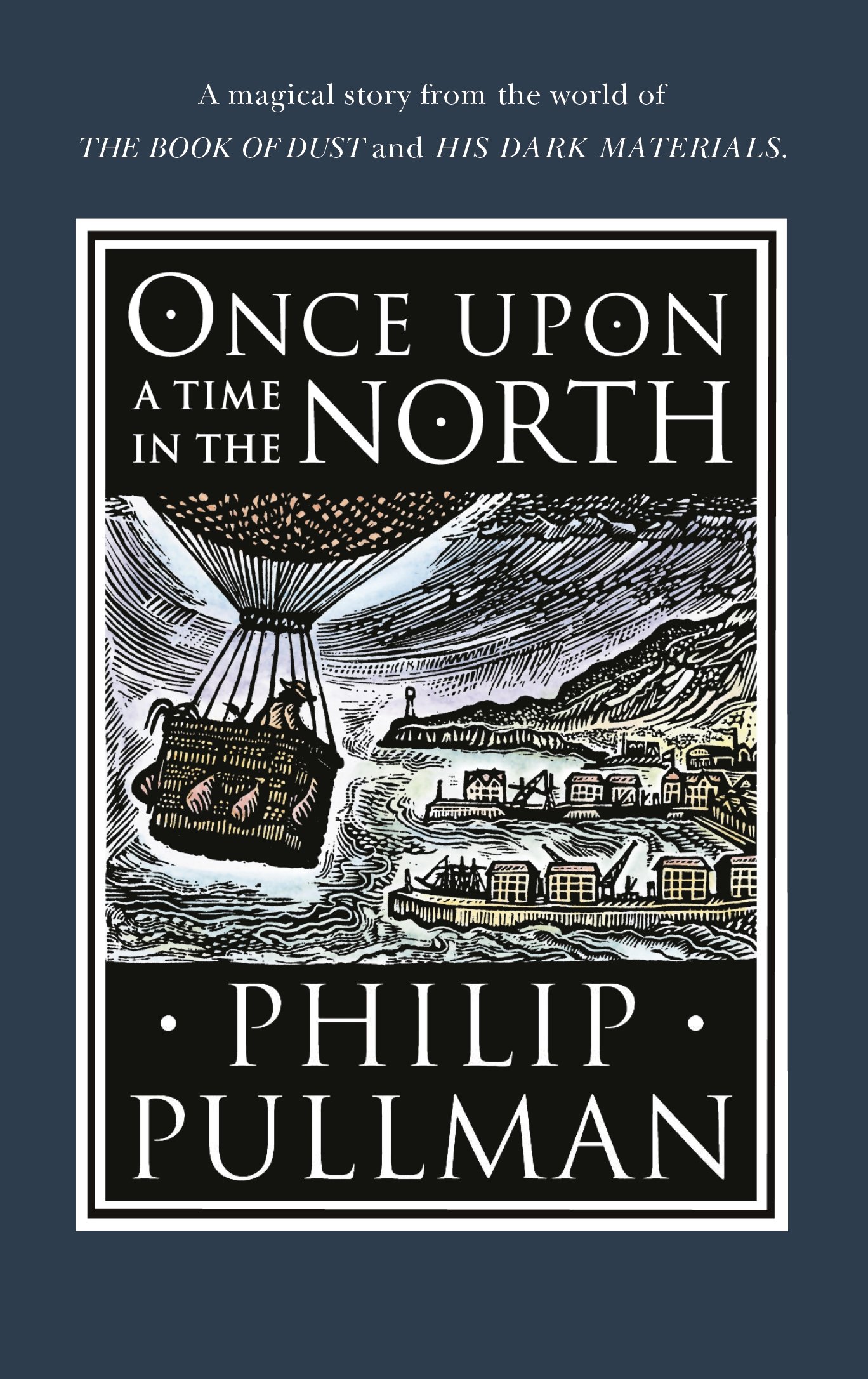 Once Upon a Time in the North | Philip Pullman