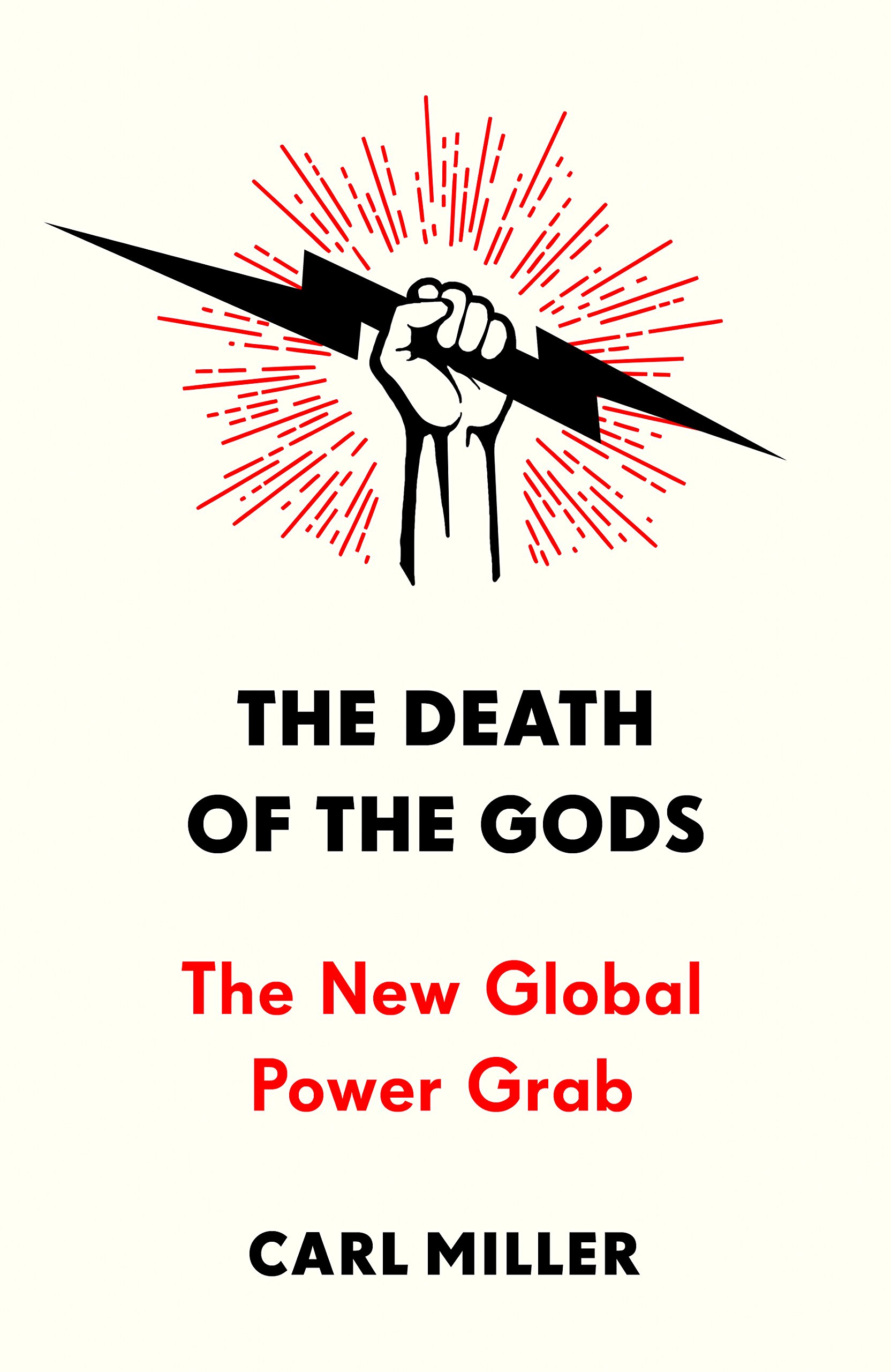 The Death of the Gods | Carl Miller