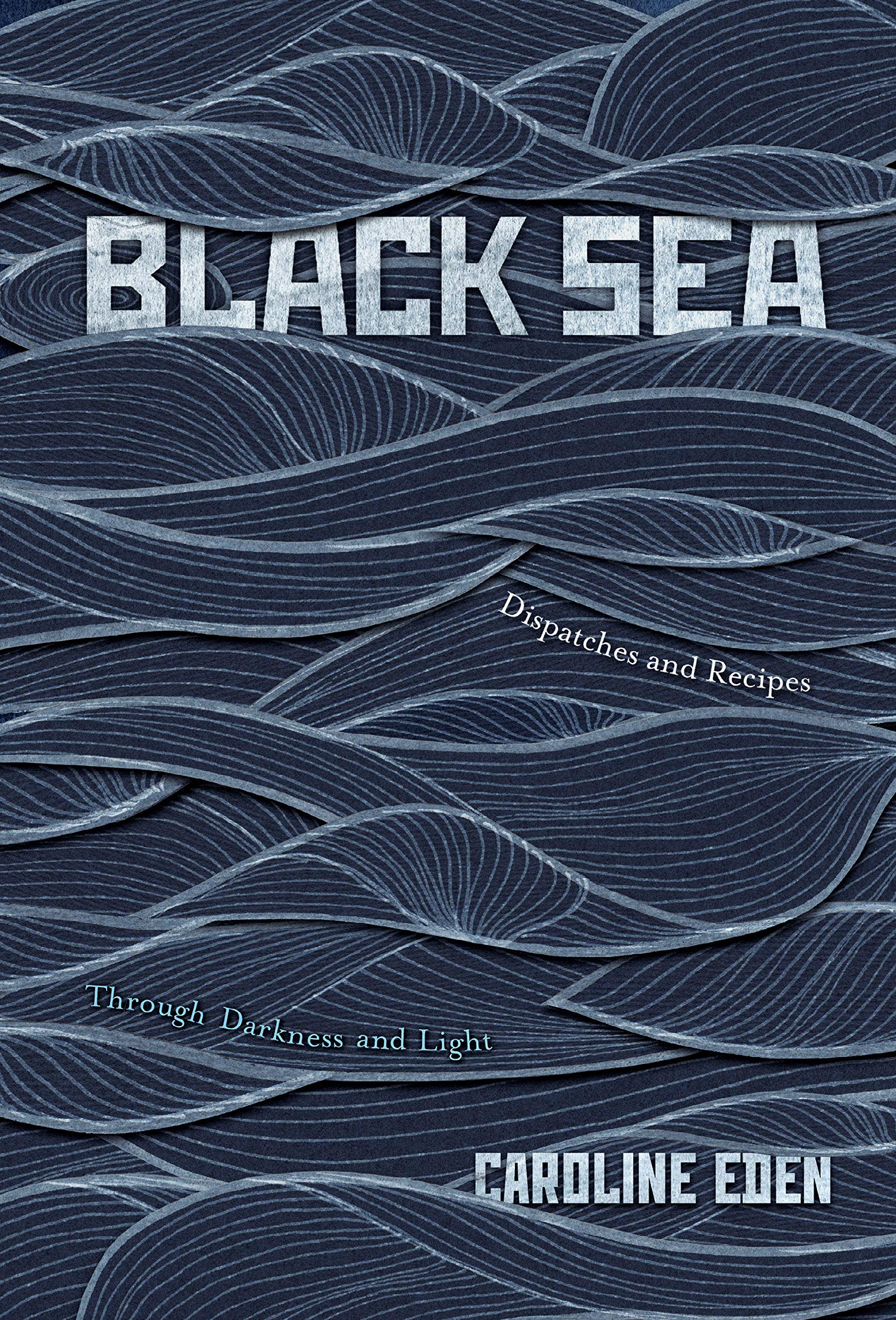 Black Sea | Caroline Eden