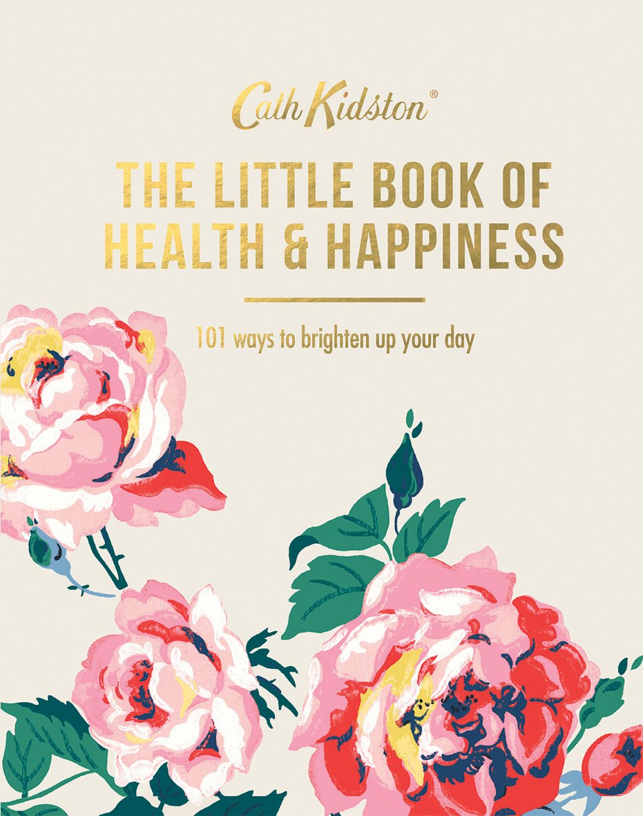 The Little Book of Health & Happiness | Cath Kidston