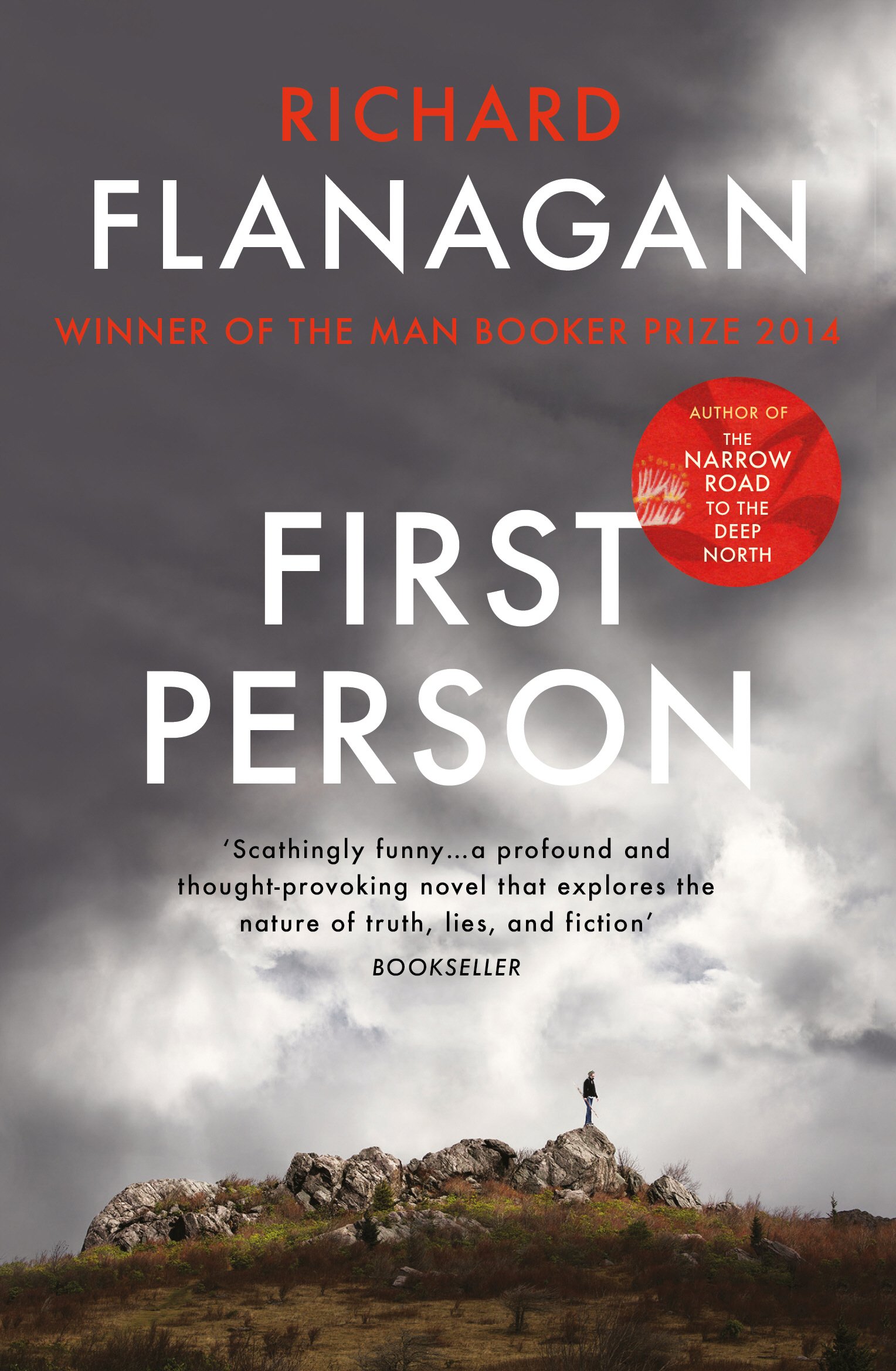 Vezi detalii pentru First Person | Richard Flanagan 