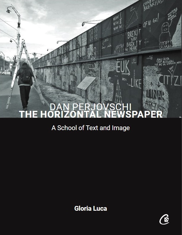 The Horizontal Newspaper | Dan Perjovschi, Gloria Luca