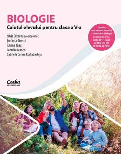 Biologie. Caietul elevului pentru clasa a V-a | Silvia Olteanu, Stefania Giersch, Iuliana Tanur