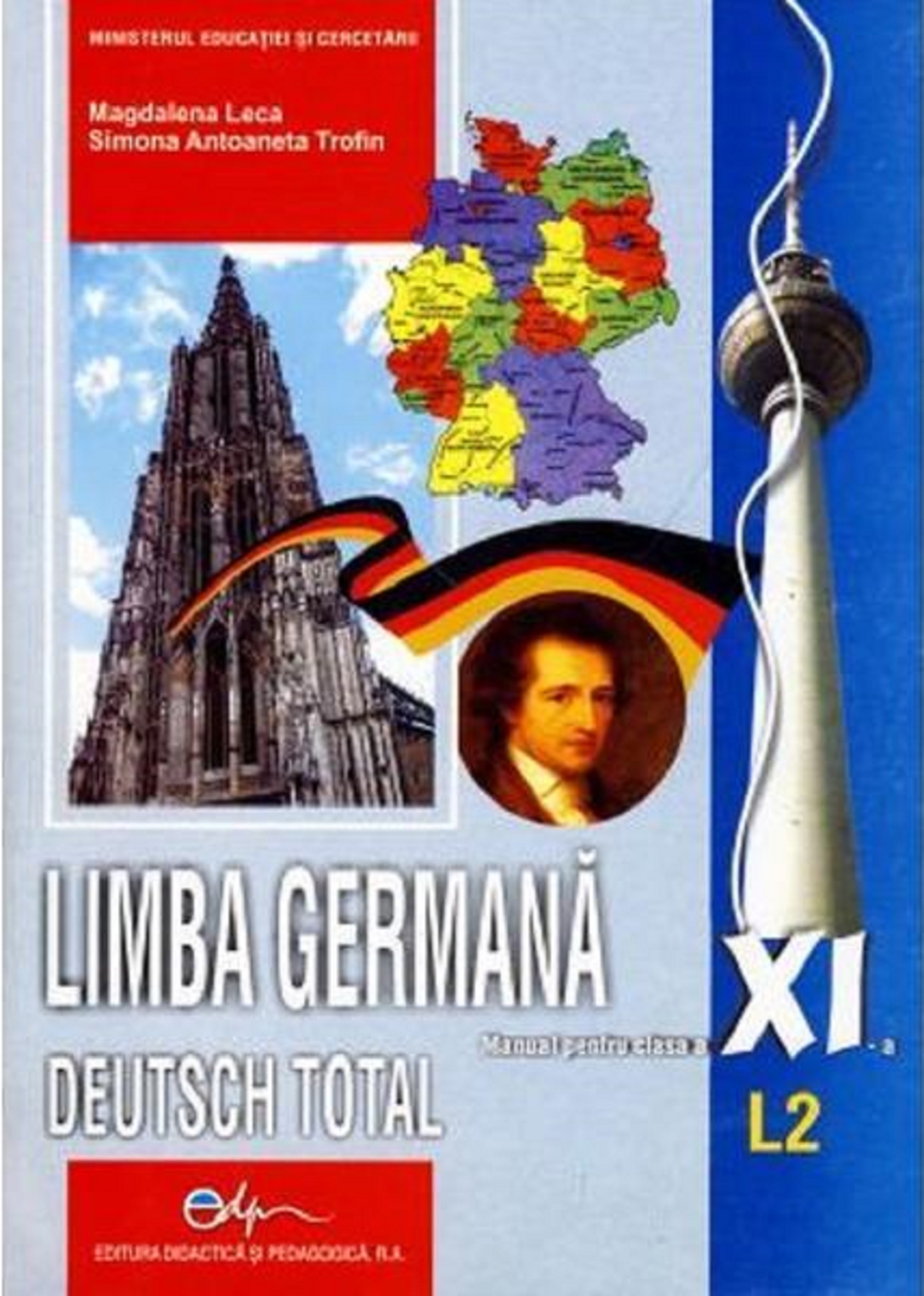 Limba germana L2. Deutsch Total, clasa a XI-a | Magdalena Leca, Simona Antoaneta Trofin