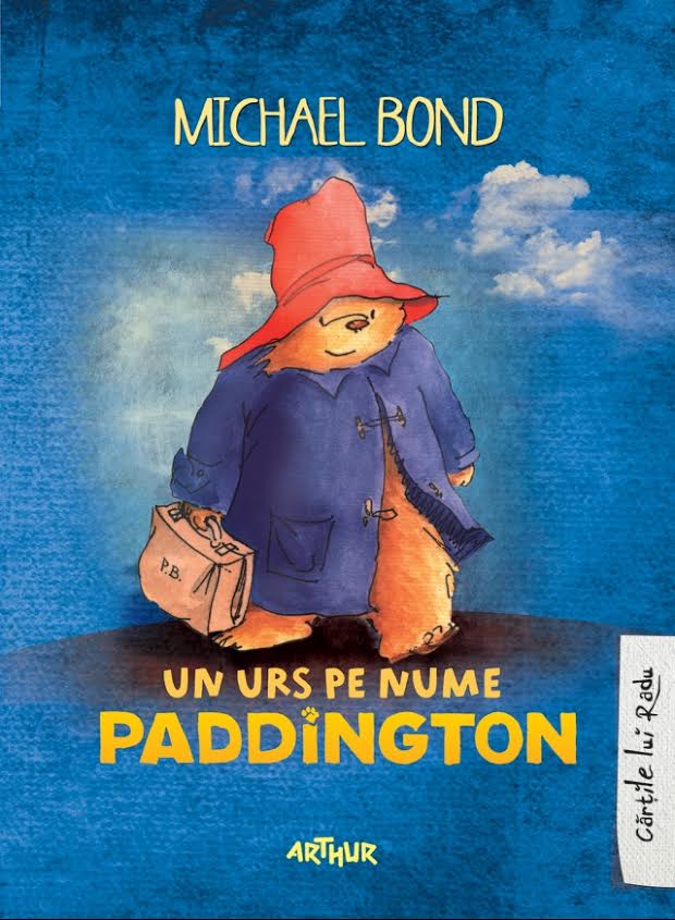 Un urs pe nume Paddington | Michael Bond