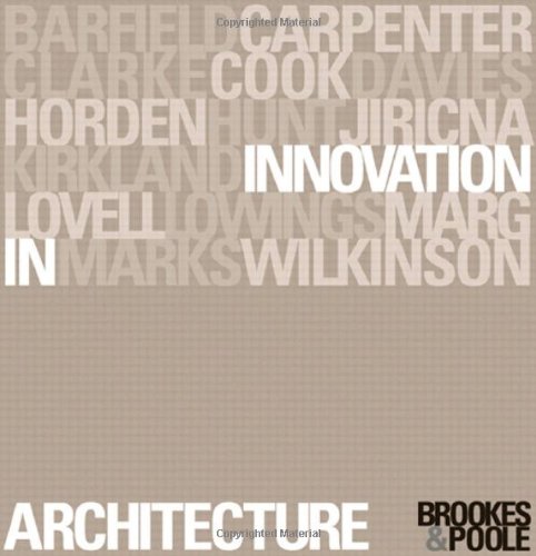 Vezi detalii pentru Innovation in Architecture | Alan J. Brookes