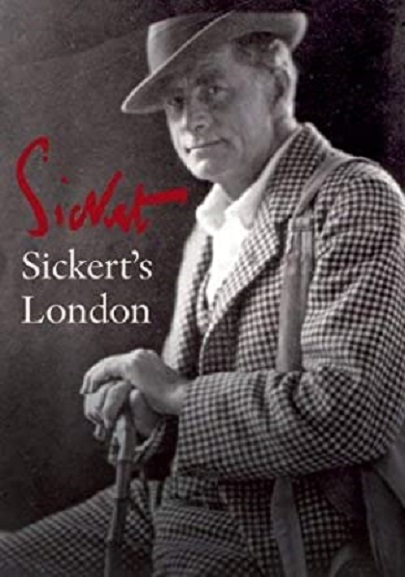 Sickert\'s London | Jake Auerbach