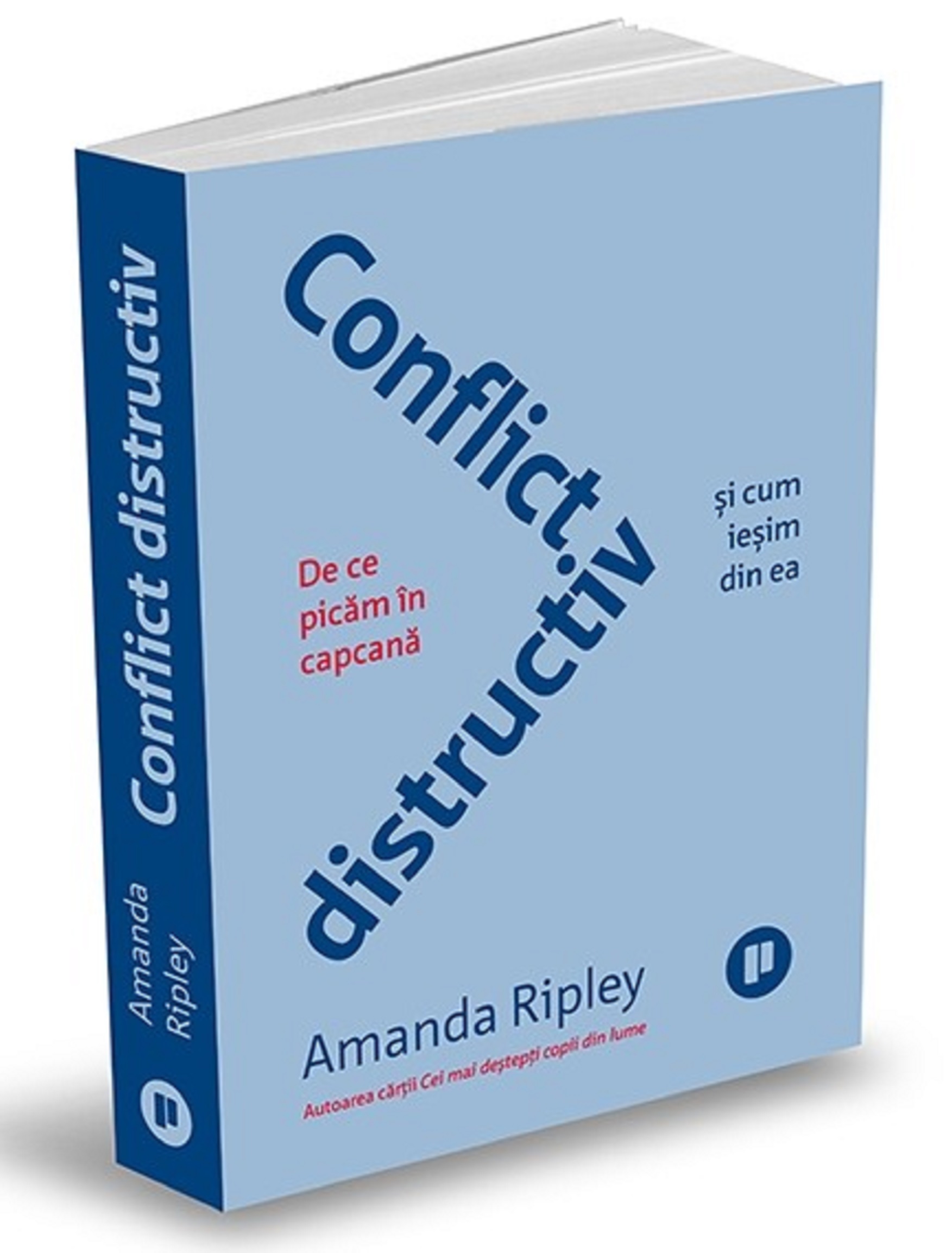 Conflict distructiv | Amanda Ripley