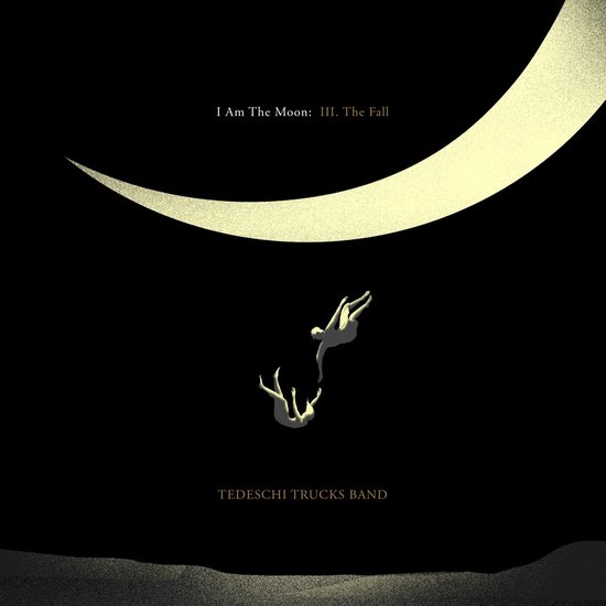 I Am The Moon: III. The Fall – Vinyl | Tedeschi Trucks Band Band poza noua
