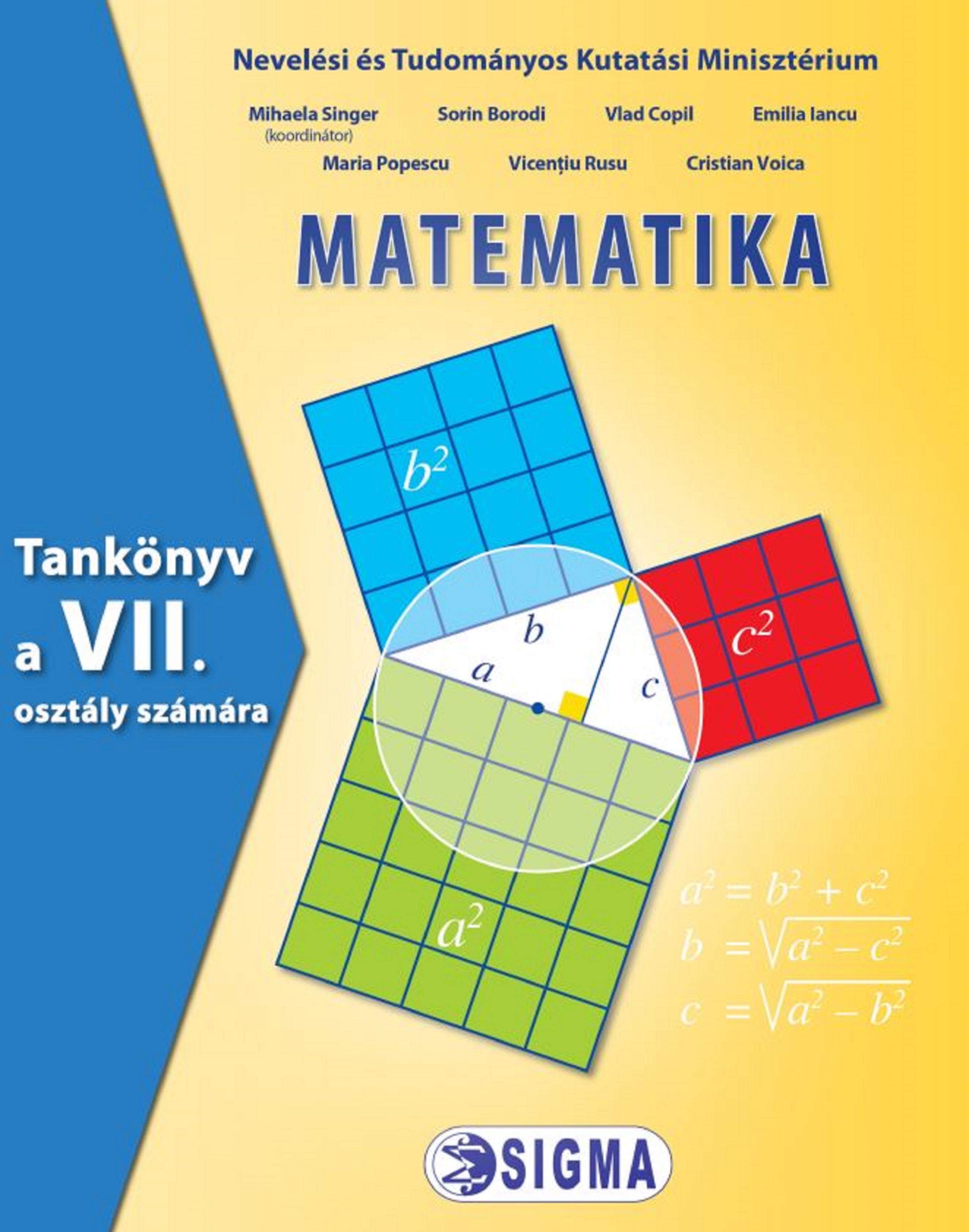 Manual de Matematica pentru clasa a VII-a / Mathematik. Lehrbuch fur die 7 | Mihaela Singer