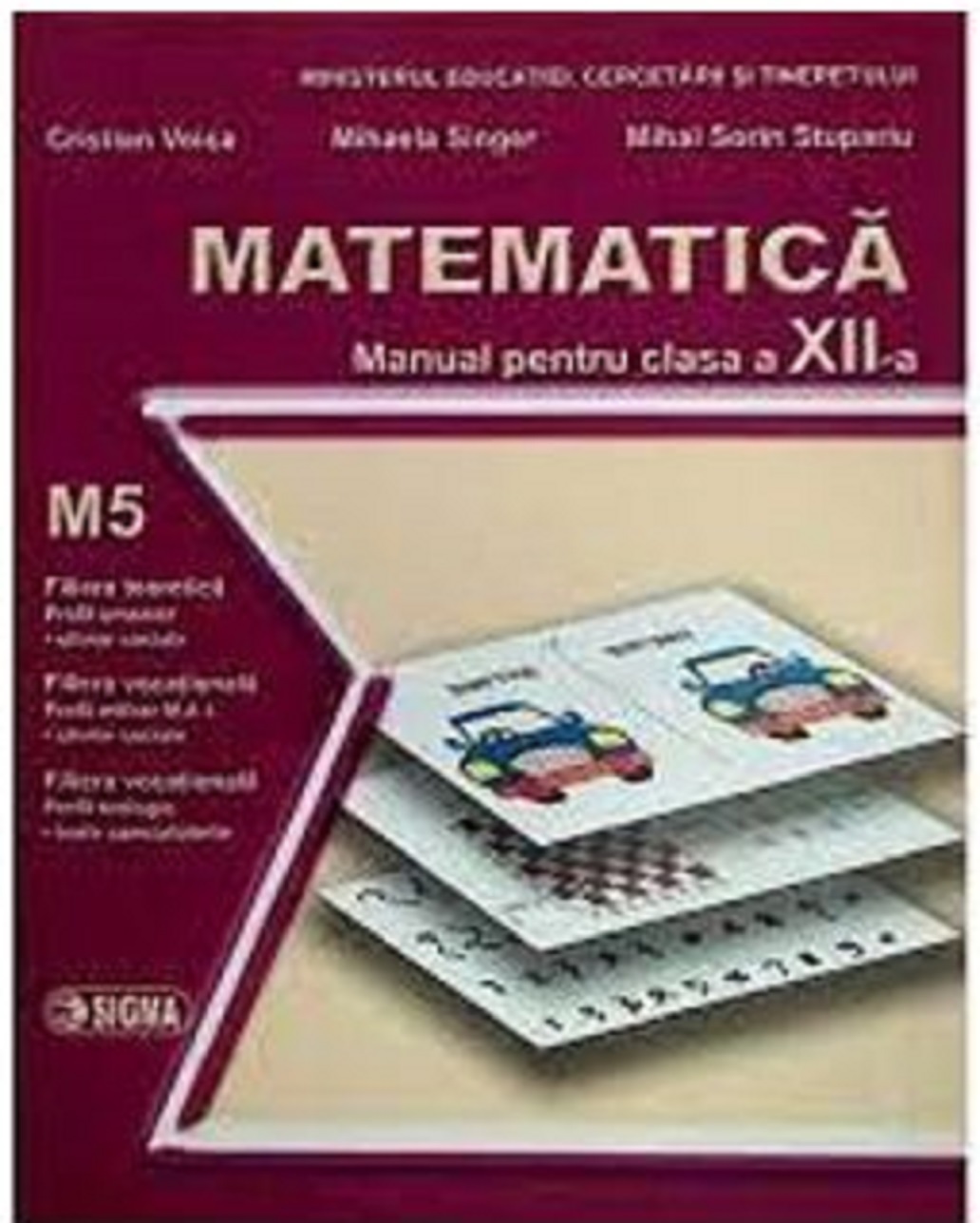 Manual Matematica - M5 - Clasa a XII-a | Mihaela Singer