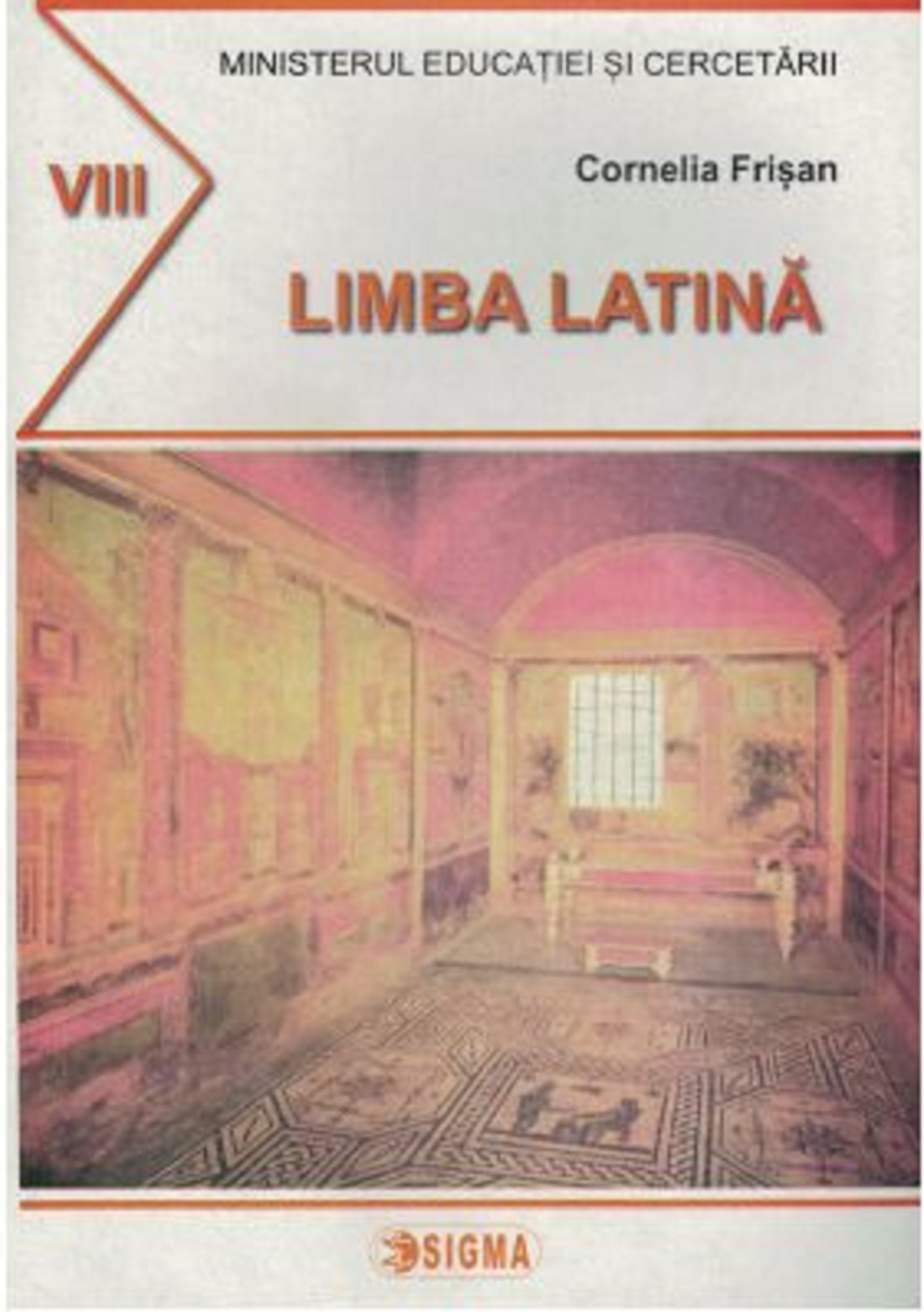 Limba latina - Clasa a VIII-a | Cornelia Frisan