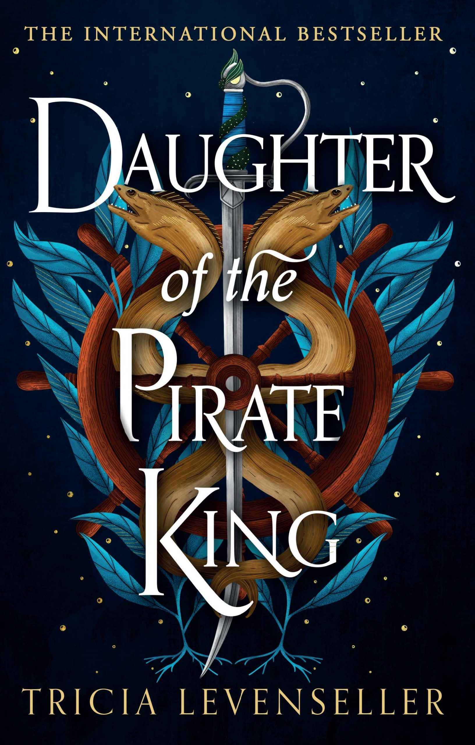 Daughter of the Pirate King | Tricia Levenseller