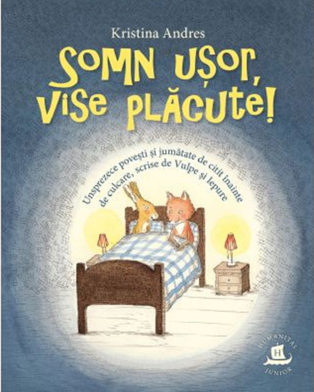 Somn usor, vise placute! | Kristina Andres