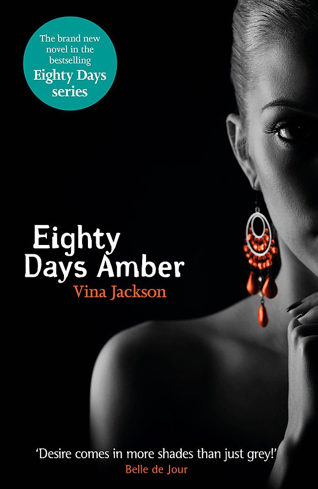 Eighty Days Amber | Vina Jackson