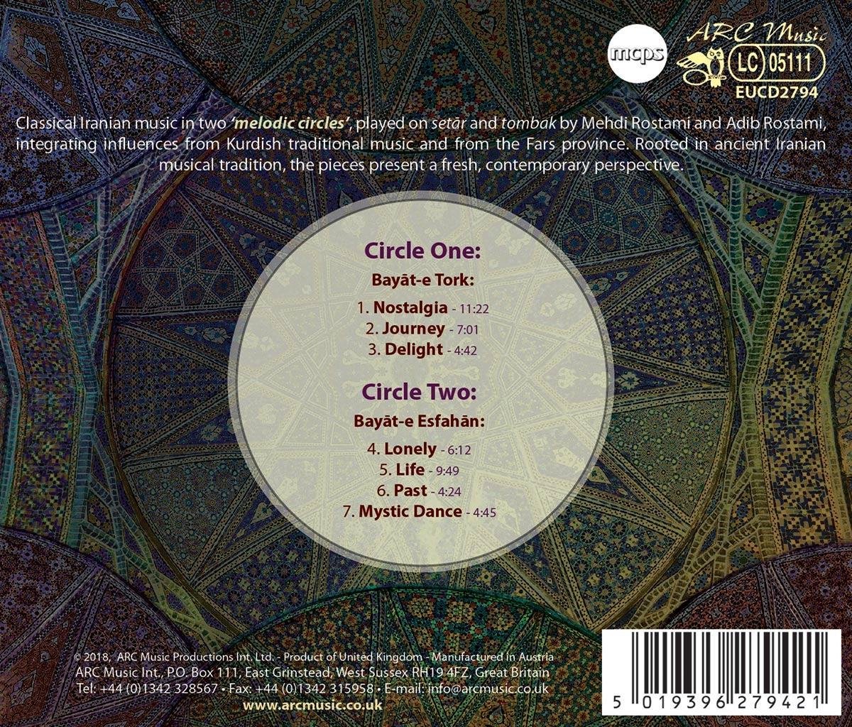 Melodic Circles. Urban Classical Music From Iran | Adib Rostami, Mehdi Rostami