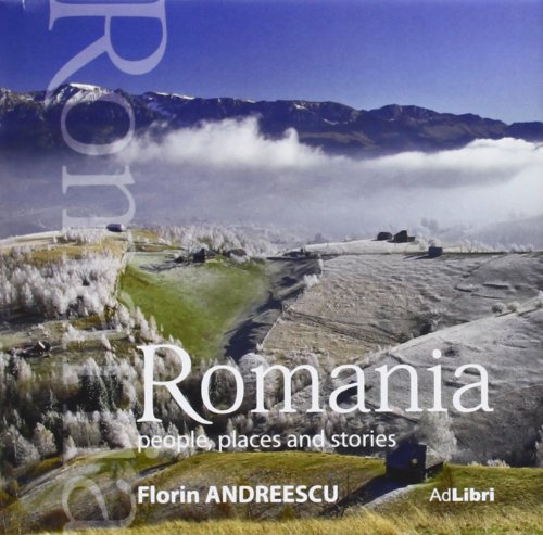 Romania. People, Places and Stories (small edition) | Florin Andreescu (small 2022