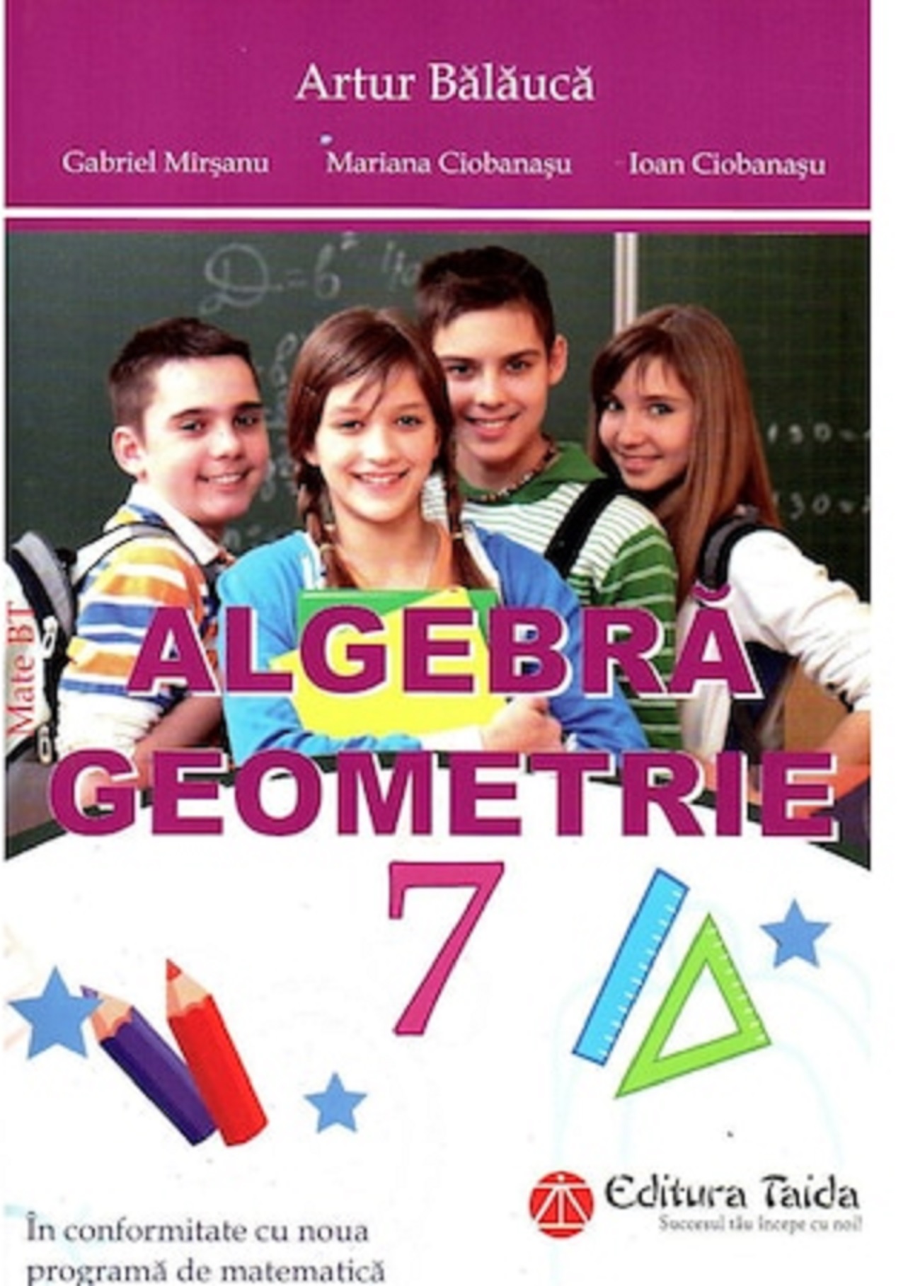 Aritmetica, algebra, geometrie | Artur Balanica, Gabriel Mirsanu, Mariana Ciobanasu, Ioan Ciobanasu