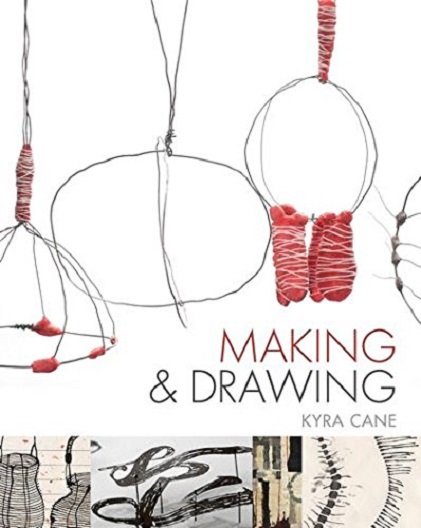 Making and Drawing | Kyra Cane