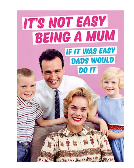 Carte postala - It\'s Not Easy Being A Mum | Dean Morris Cards