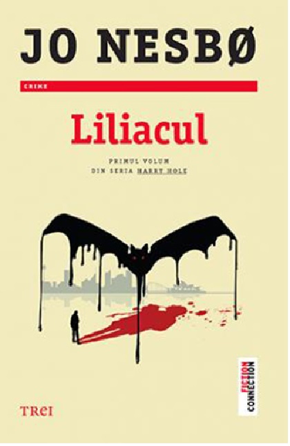 PDF Liliacul | Jo Nesbo carturesti.ro Carte
